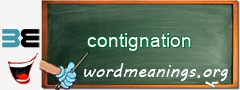 WordMeaning blackboard for contignation